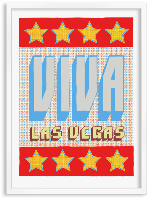 Viva Las Vegas limited edition hand printed hand drawn pop art Silk screen prints by Patrick Edgeley